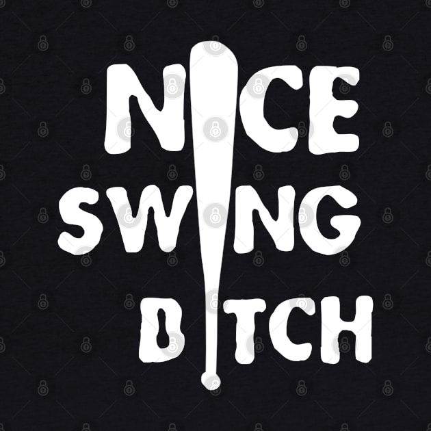 nice swing b*tch by itacc